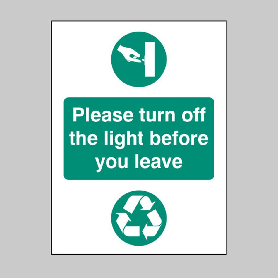 Please Turn Off The Light Before You Leave Sign - Ready Set SuppliedPlease Turn Off The Light Before You Leave SignRigid Plastic16620A