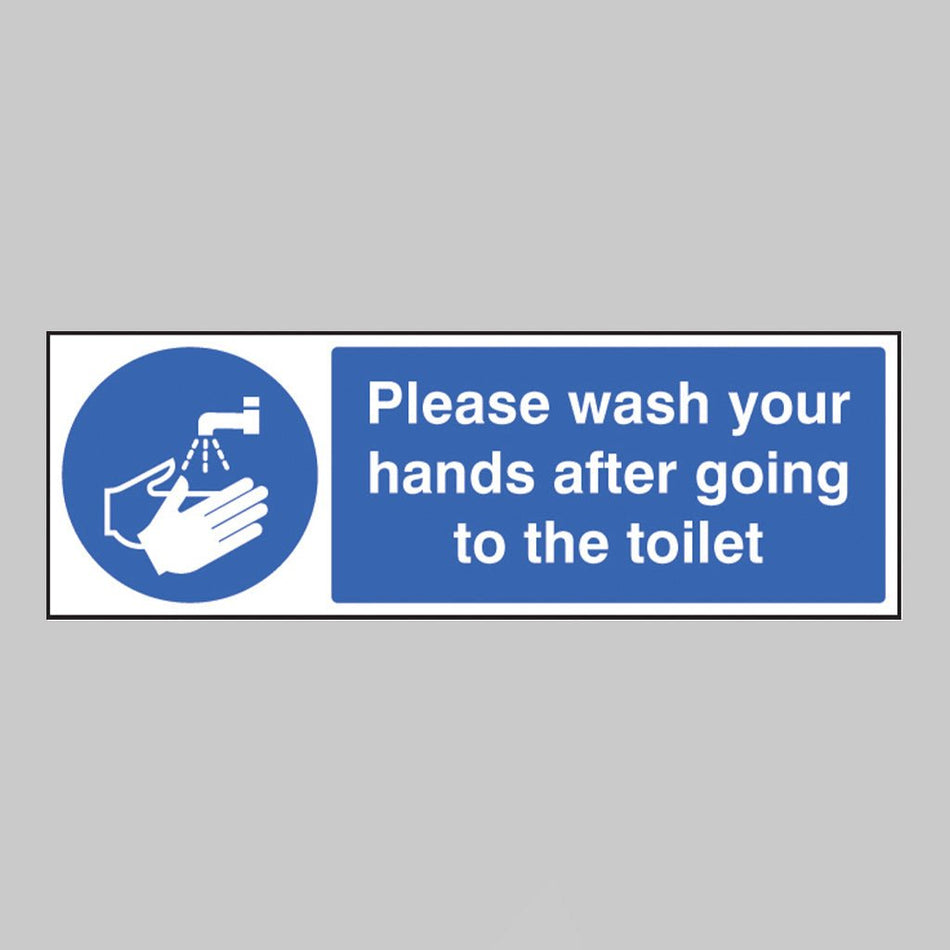 Please Wash Your Hands After Going To Toilet Sign - Ready Set SuppliedPlease Wash Your Hands After Going To Toilet SignRigid Plastic15424G