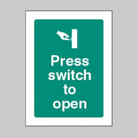 Press Switch To Open Sign - Ready Set SuppliedPress Switch To Open Sign22080A