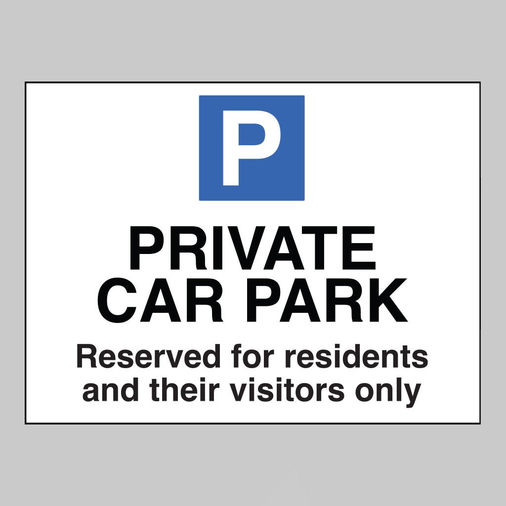 Private Car Park / Residents / Visitors Only Sign - Ready Set SuppliedPrivate Car Park / Residents / Visitors Only Sign17798K