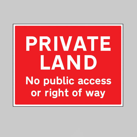 Private Land No Public Access Or Right Of Way Sign - Ready Set SuppliedPrivate Land No Public Access Or Right Of Way Sign15522Q