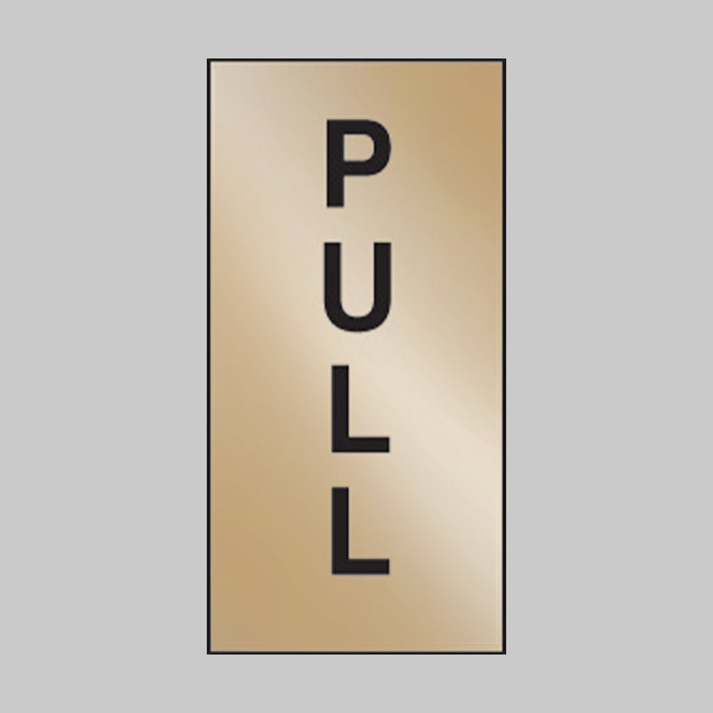Pull 35 x 70mm Engraved Brass Effect PVC With Sav Backing Sign - Ready Set SuppliedPull 35 x 70mm Engraved Brass Effect PVC With Sav Backing Sign59072