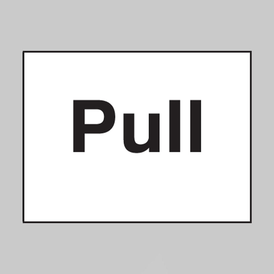 Pull Sign - Ready Set SuppliedPull SignRigid Plastic17029A