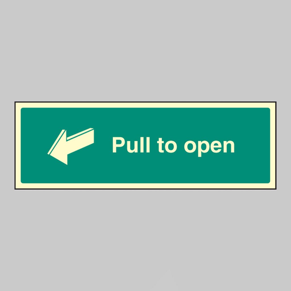 Pull To Open Sign - Ready Set SuppliedPull To Open SignUltra Bright (Class C) Photoluminescent Rigid32048G