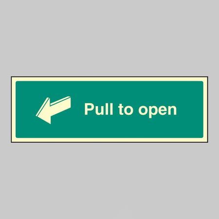 Pull To Open Sign - Ready Set SuppliedPull To Open SignUltra Bright (Class C) Photoluminescent Rigid32048G