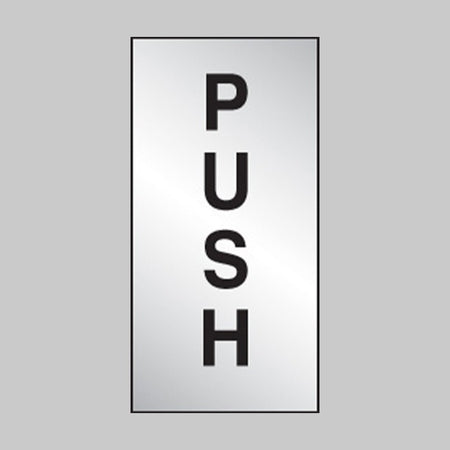 Push 35 x 70mm Engraved Aluminium Effect PVC With Sav Backing Sign - Ready Set SuppliedPush 35 x 70mm Engraved Aluminium Effect PVC With Sav Backing Sign59071