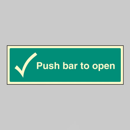 Push Bar to Open Sign - Ready Set SuppliedPush Bar to Open SignUltra Bright (Class C) Photoluminescent Rigid32047G