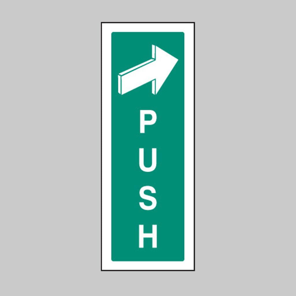 Push With Arrow Right Sign - Ready Set SuppliedPush With Arrow Right SignRigid Plastic12070S