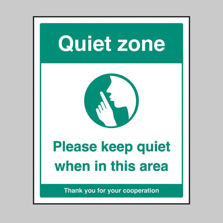 Quiet Zone Please Keep Quiet When In This Area Sign - Ready Set SuppliedQuiet Zone Please Keep Quiet When In This Area SignRigid Plastic17162H