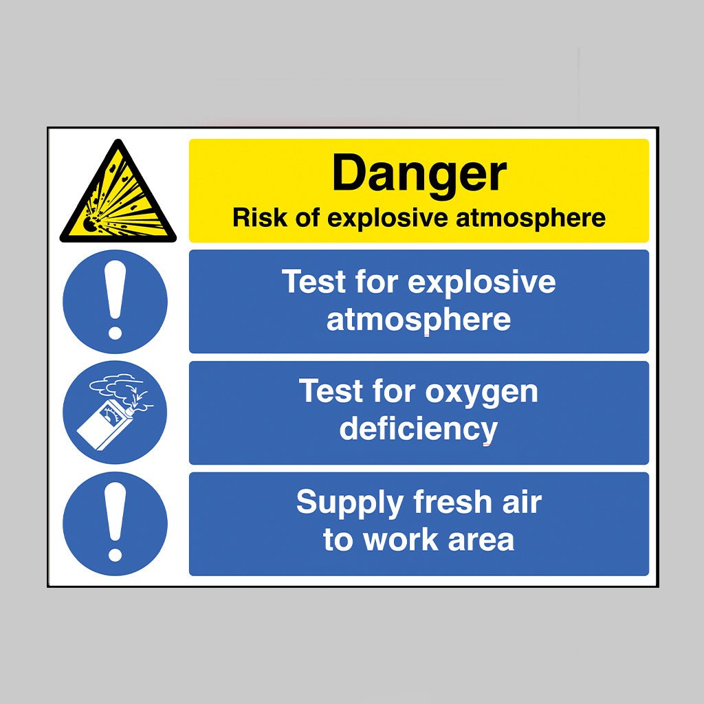 Risk Of Explosive Atmosphere, Test For Oxygen Deficiency, Supply Fresh Air Sign - Ready Set SuppliedRisk Of Explosive Atmosphere, Test For Oxygen Deficiency, Supply Fresh Air Sign14302Q