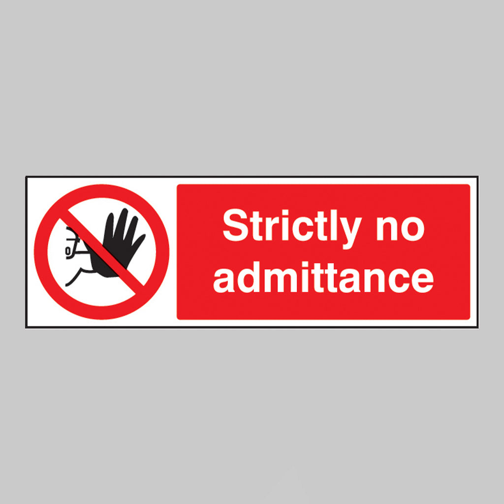 Strictly no admittance