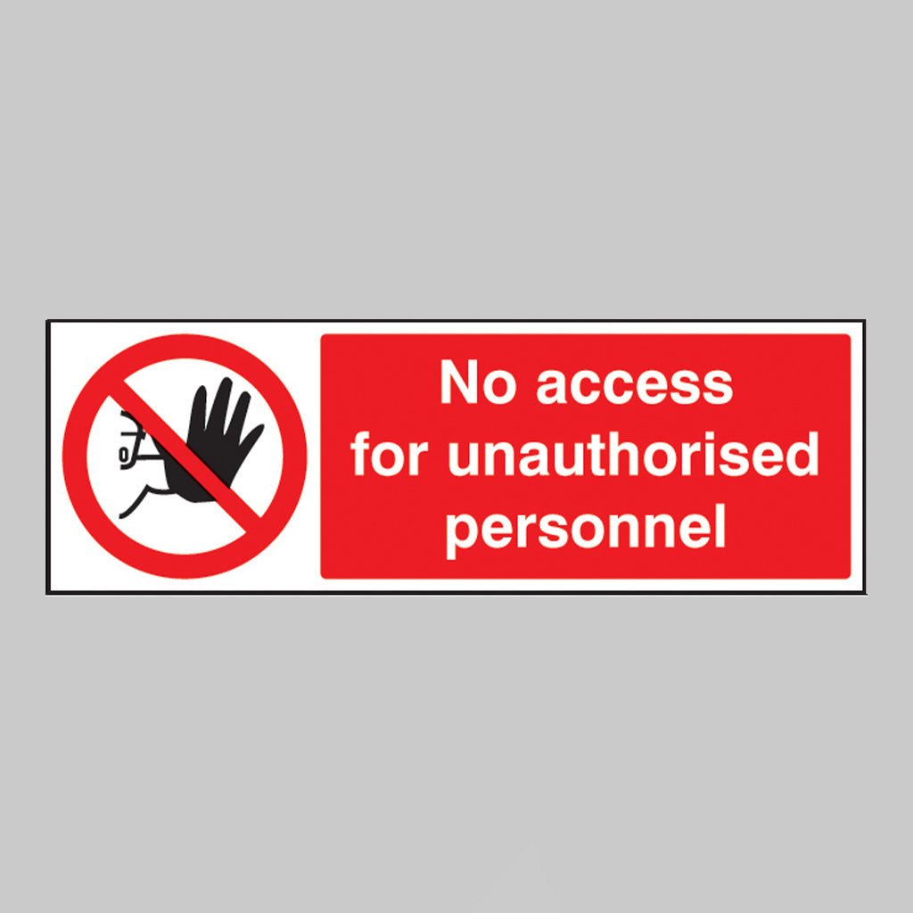 No access for unauthorised personnel