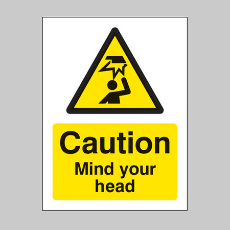 Caution mind your head