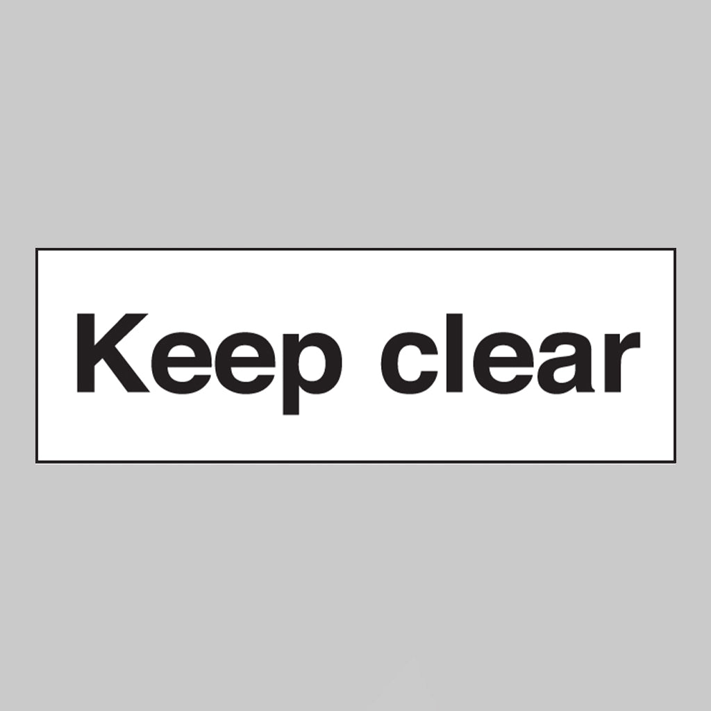 Keep clear