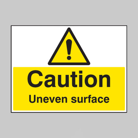 Caution uneven surface