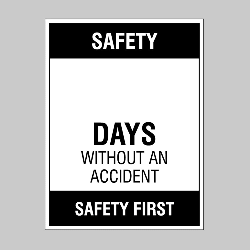 Safety … Days Without An Accident, 450 x 600mm Rigid PVC With Wipe Clean Over Laminate Sign - Ready Set SuppliedSafety … Days Without An Accident, 450 x 600mm Rigid PVC With Wipe Clean Over Laminate Sign54706