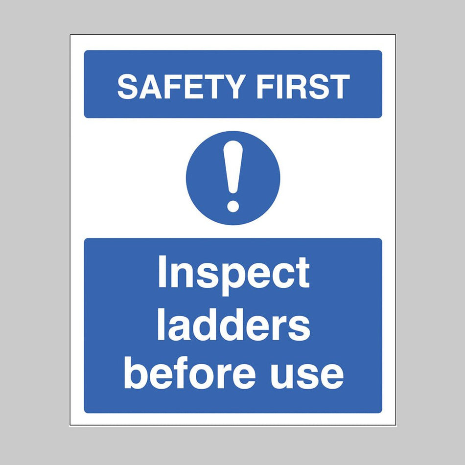 Safety First - Inspect Ladders Before Use Sign - Ready Set SuppliedSafety First - Inspect Ladders Before Use SignRigid Plastic17186E