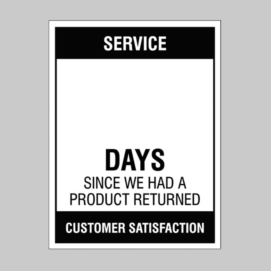 Service … Days Since A Product Return, 450 x 600mm Rigid PVC With Wipe Clean Over Laminate Sign - Ready Set SuppliedService … Days Since A Product Return, 450 x 600mm Rigid PVC With Wipe Clean Over Laminate Sign54707
