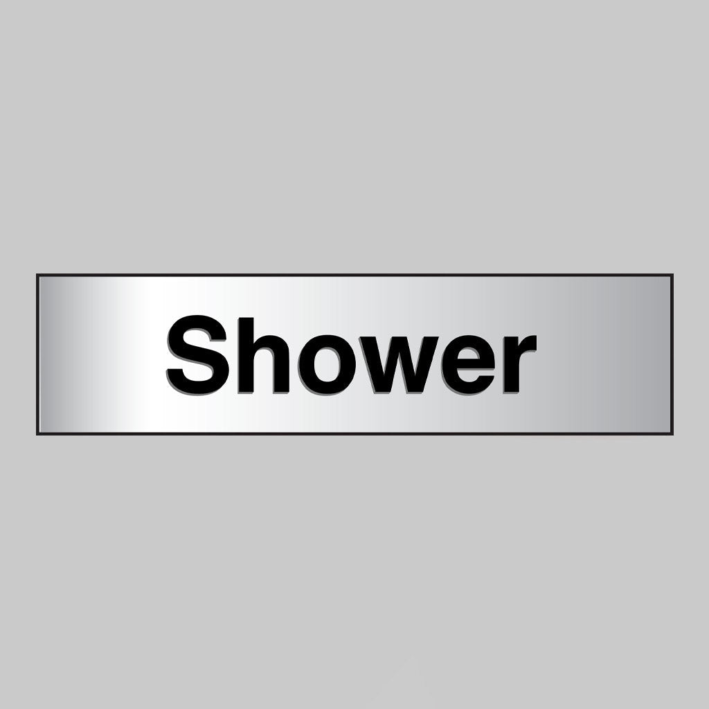 Shower 140 x 35mm Engraved Aluminium Effect PVC With Sav Backing Sign - Ready Set SuppliedShower 140 x 35mm Engraved Aluminium Effect PVC With Sav Backing Sign59077