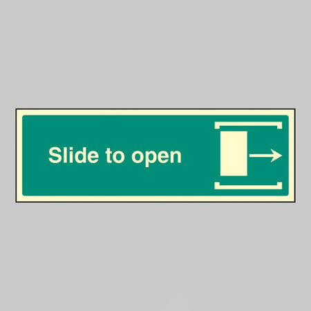 Slide To Open Right Sign - Ready Set SuppliedSlide To Open Right SignUltra Bright (Class C) Photoluminescent Rigid32046G