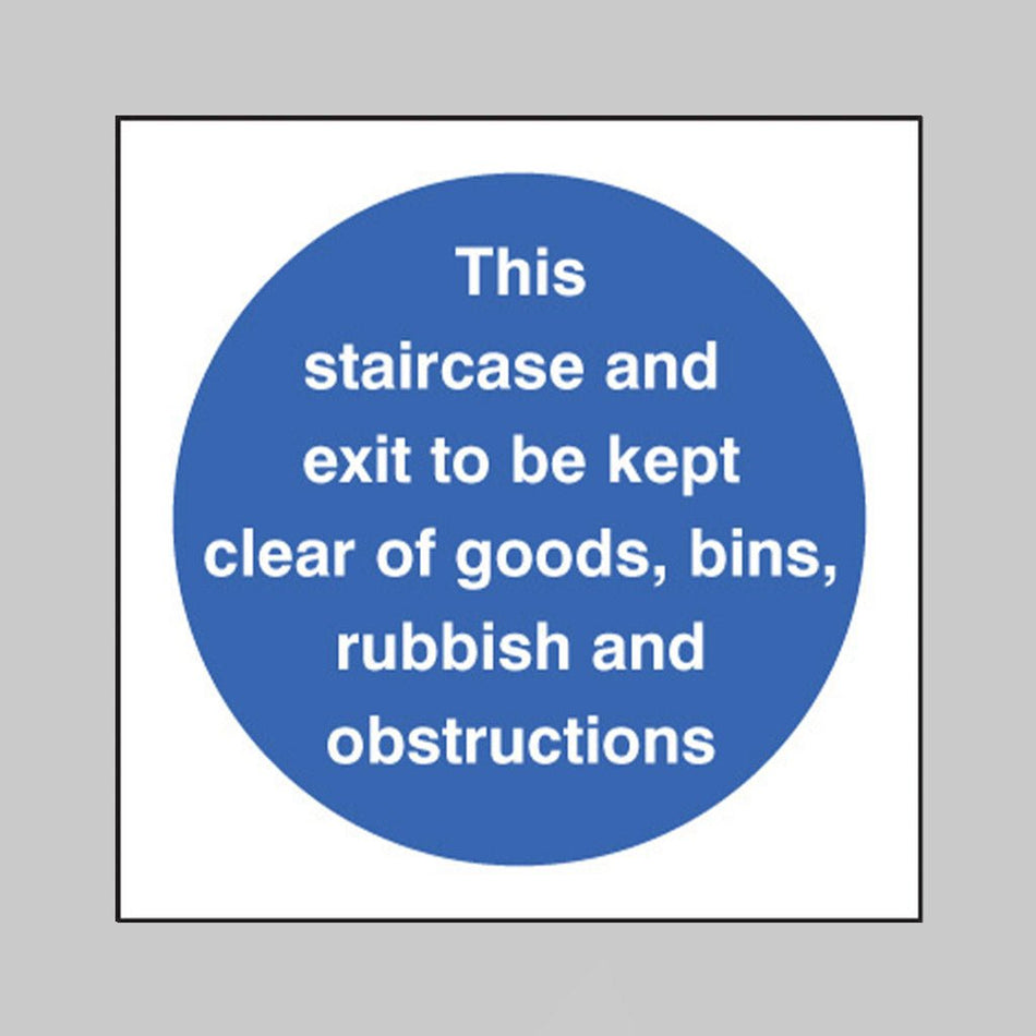 Staircase & Exit To Kept Clear Of Goods Etc Sign - Ready Set SuppliedStaircase & Exit To Kept Clear Of Goods Etc SignRigid Plastic11601F