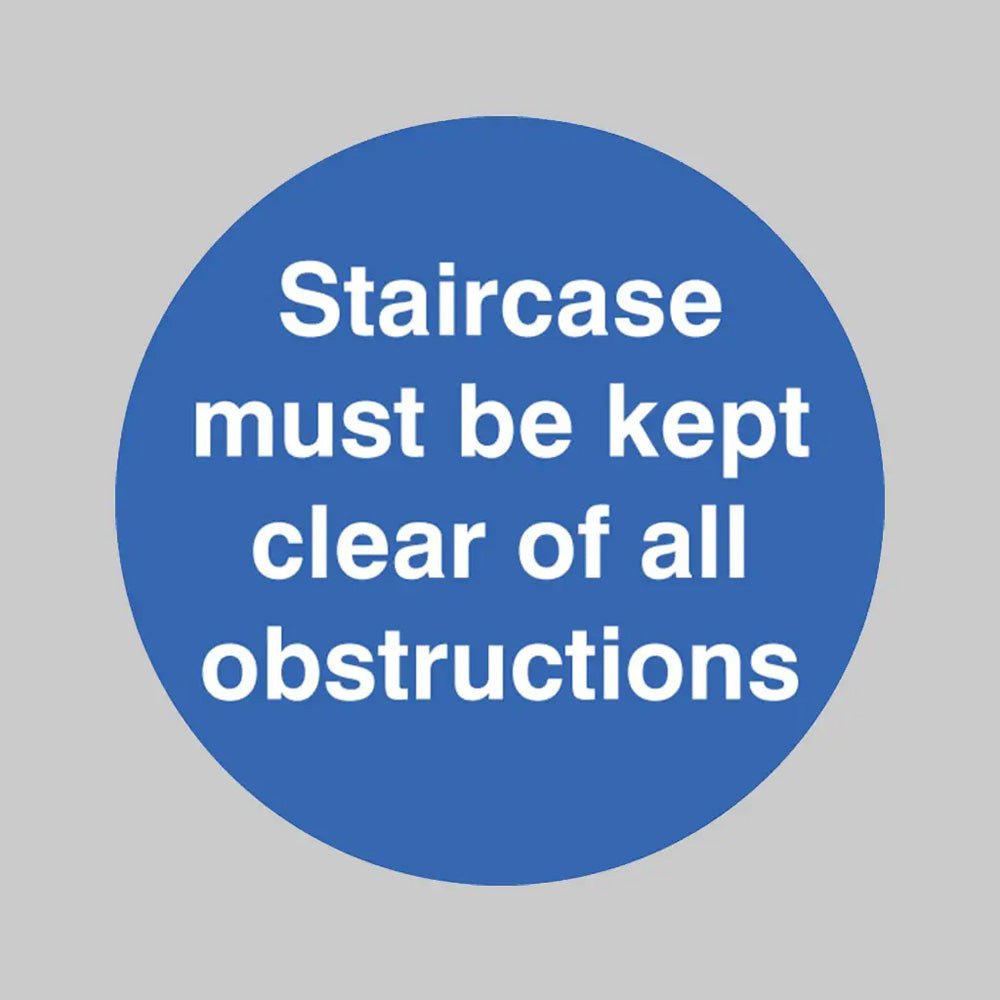 Staircase Must Be Kept Clear Floor Graphic 400mm Dia (External Grade) - Ready Set SuppliedStaircase Must Be Kept Clear Floor Graphic 400mm Dia (External Grade)53548