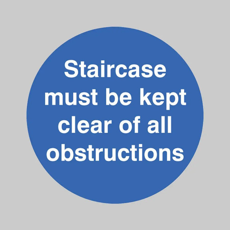 Staircase Must Be Kept Clear Floor Graphic 400mm Dia (External Grade) - Ready Set SuppliedStaircase Must Be Kept Clear Floor Graphic 400mm Dia (External Grade)53548