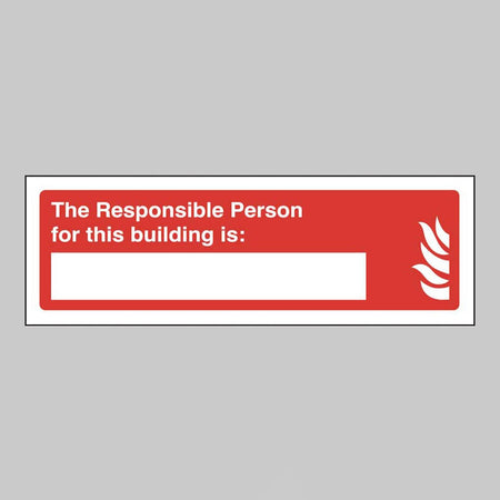 The Responsible Person For This Building Is: Sign - Ready Set SuppliedThe Responsible Person For This Building Is: SignRigid Plastic11111G
