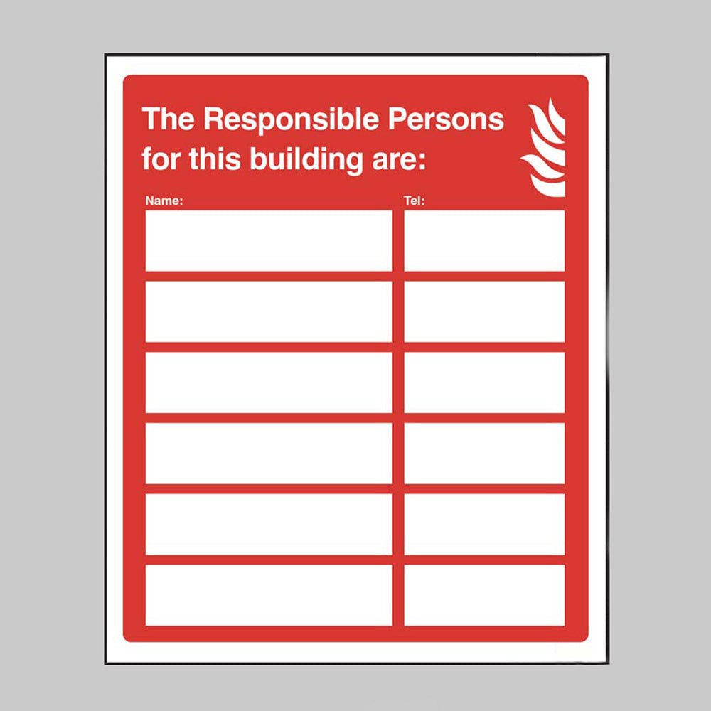 The Responsible Persons For This Building Are: Sign - Ready Set SuppliedThe Responsible Persons For This Building Are: SignRigid Plastic11112H