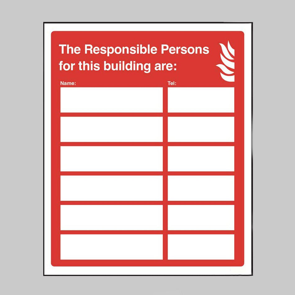 The Responsible Persons For This Building Are: Sign - Ready Set SuppliedThe Responsible Persons For This Building Are: SignRigid Plastic11112H