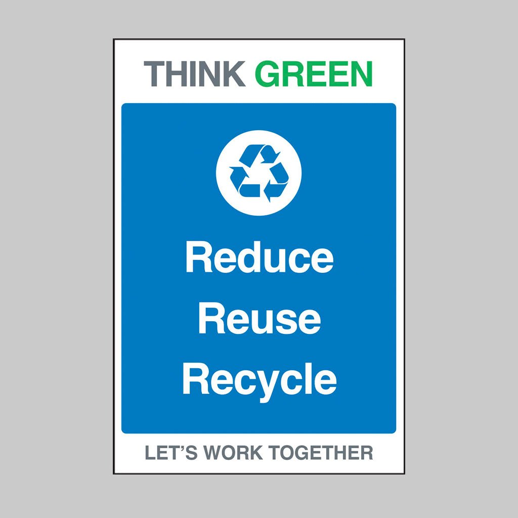 Think Green Safety Board (600x400mm Fluted Polypropylene 4mm): Reduce, Reuse, Recycle - Ready Set SuppliedThink Green Safety Board (600x400mm Fluted Polypropylene 4mm): Reduce, Reuse, Recycle57137
