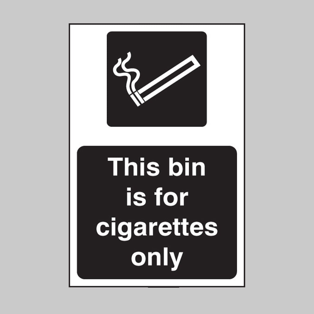 This Bin Is For Cigarettes Only (White/Black) Sign - Ready Set SuppliedThis Bin Is For Cigarettes Only (White/Black) SignRigid Plastic13258D