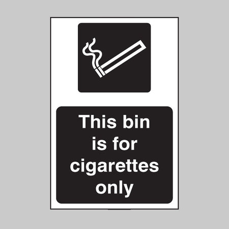 This Bin Is For Cigarettes Only (White/Black) Sign - Ready Set SuppliedThis Bin Is For Cigarettes Only (White/Black) SignRigid Plastic13258D