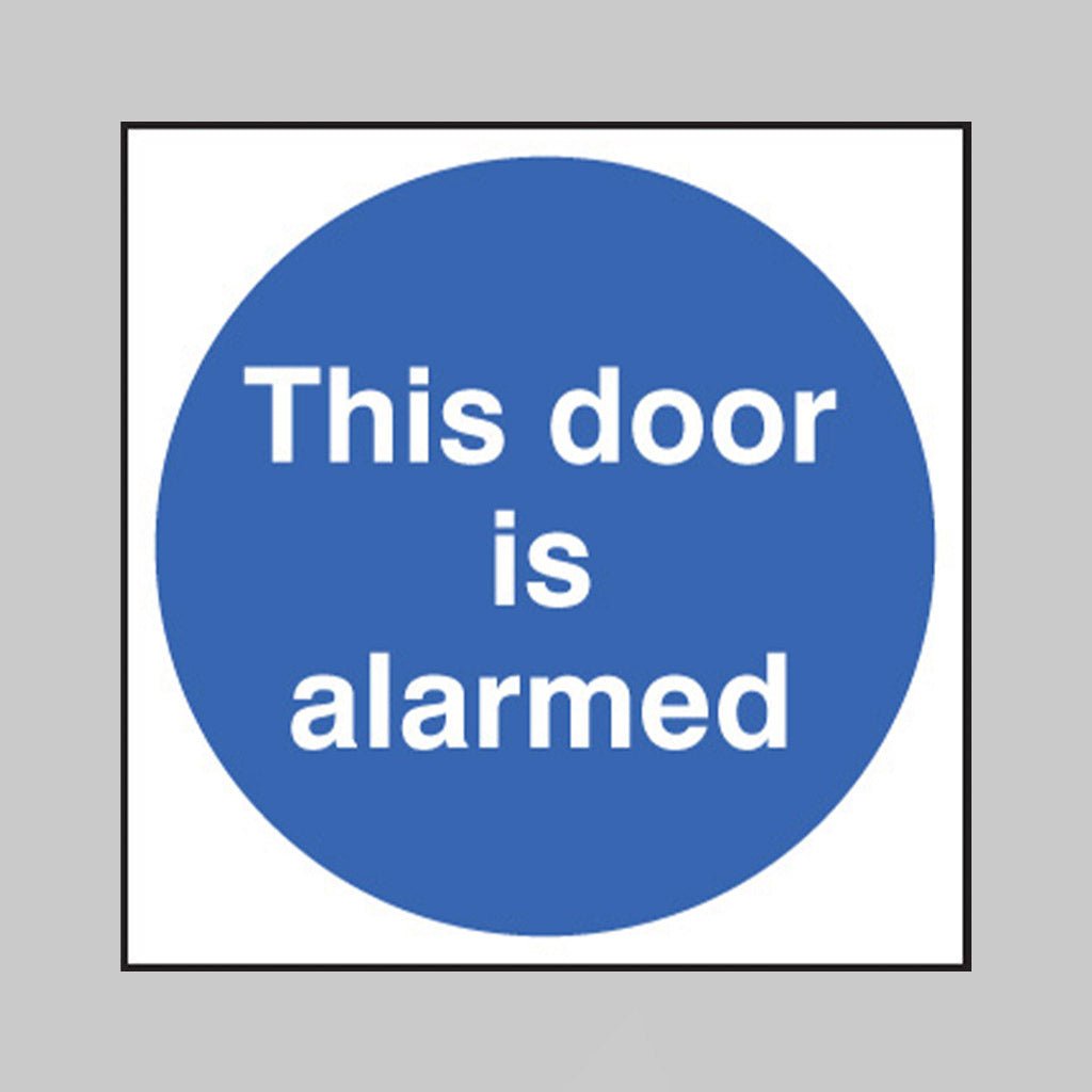 This Door Is Alarmed Sign - Ready Set SuppliedThis Door Is Alarmed SignRigid Plastic11706F