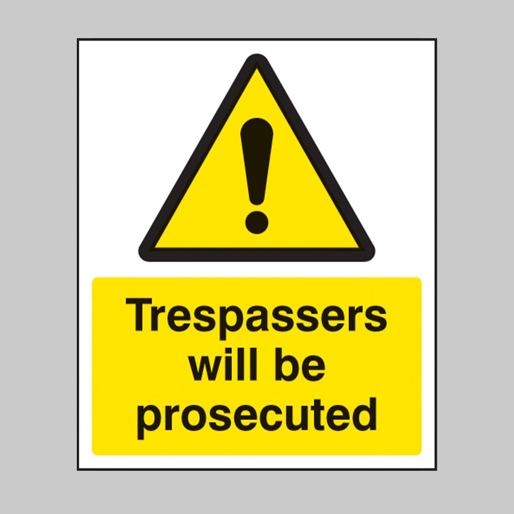 Trespassers Will Be Prosecuted Sign - Ready Set SuppliedTrespassers Will Be Prosecuted SignRigid Plastic11731H