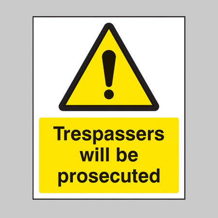 Trespassers Will Be Prosecuted Sign - Ready Set SuppliedTrespassers Will Be Prosecuted SignRigid Plastic11731H