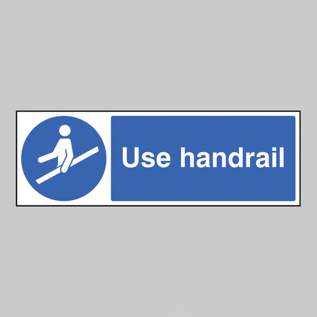 Use Handrail Sign - Ready Set SuppliedUse Handrail SignRigid Plastic15457G