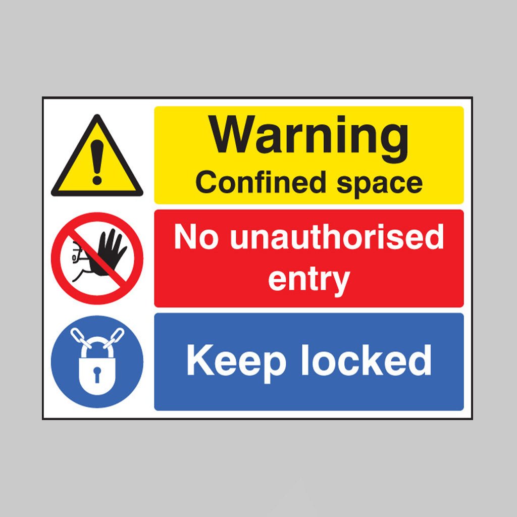Warning Confined Space No Unauthorised Entry Keep Locked Sign - Ready Set SuppliedWarning Confined Space No Unauthorised Entry Keep Locked SignRigid Plastic16263H