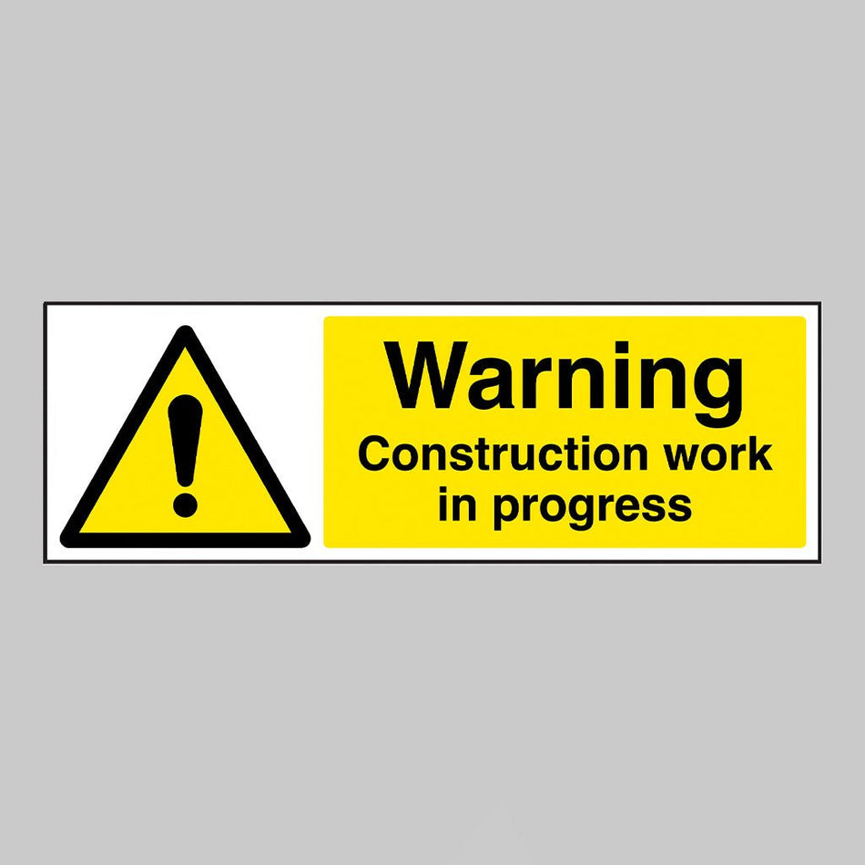Warning Construction Work In Progress Sign - Ready Set SuppliedWarning Construction Work In Progress SignRigid Plastic17192G