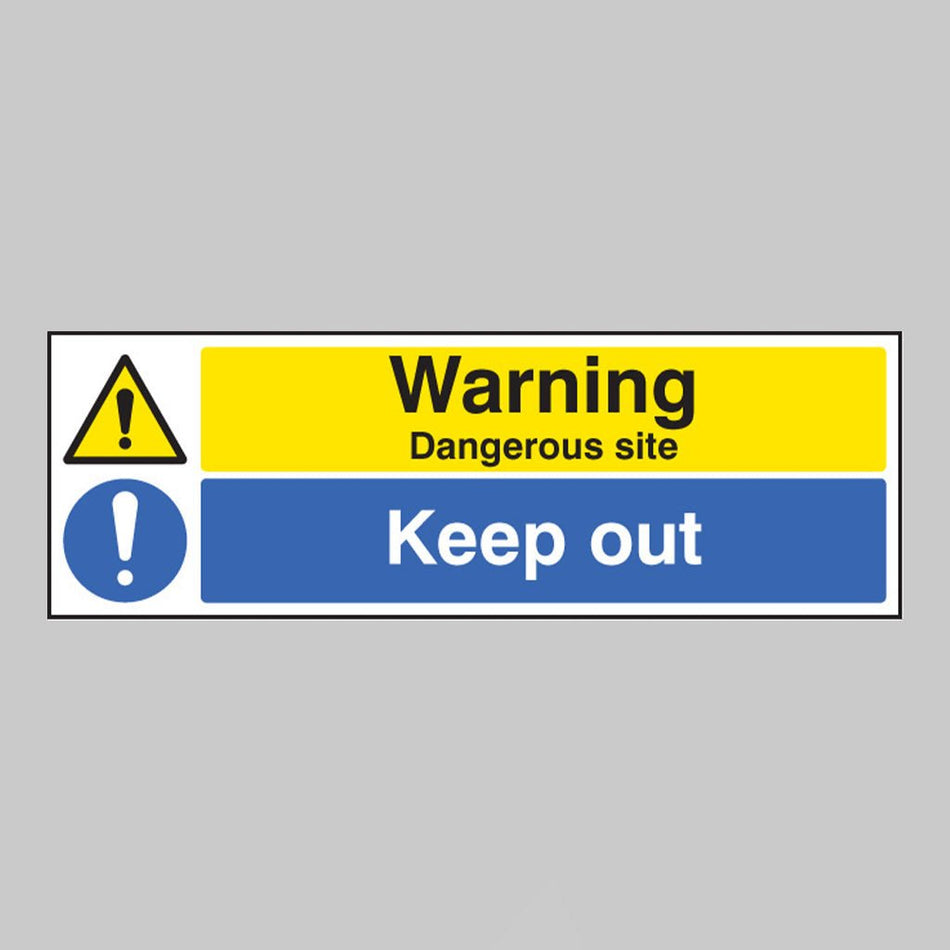 Warning Dangerous Site Keep Out Sign - Ready Set SuppliedWarning Dangerous Site Keep Out SignRigid Plastic16223G