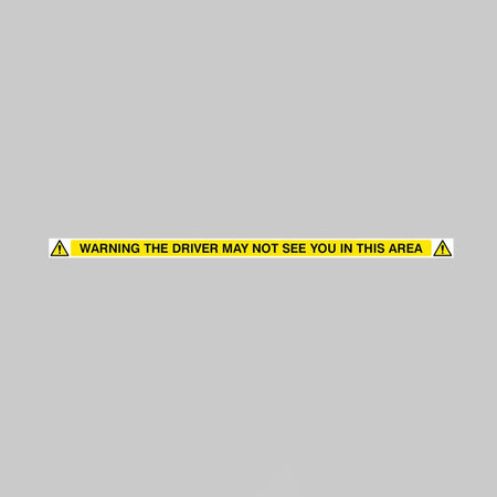 Warning Driver May Not See You In This Area - 1000 x 50mm Sav Sign - Ready Set SuppliedWarning Driver May Not See You In This Area - 1000 x 50mm Sav Sign51833