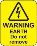 Warning Earth Do Not Remove Roll of 100 Labels 40 x 50mm - Ready Set SuppliedWarning Earth Do Not Remove Roll of 100 Labels 40 x 50mm59818