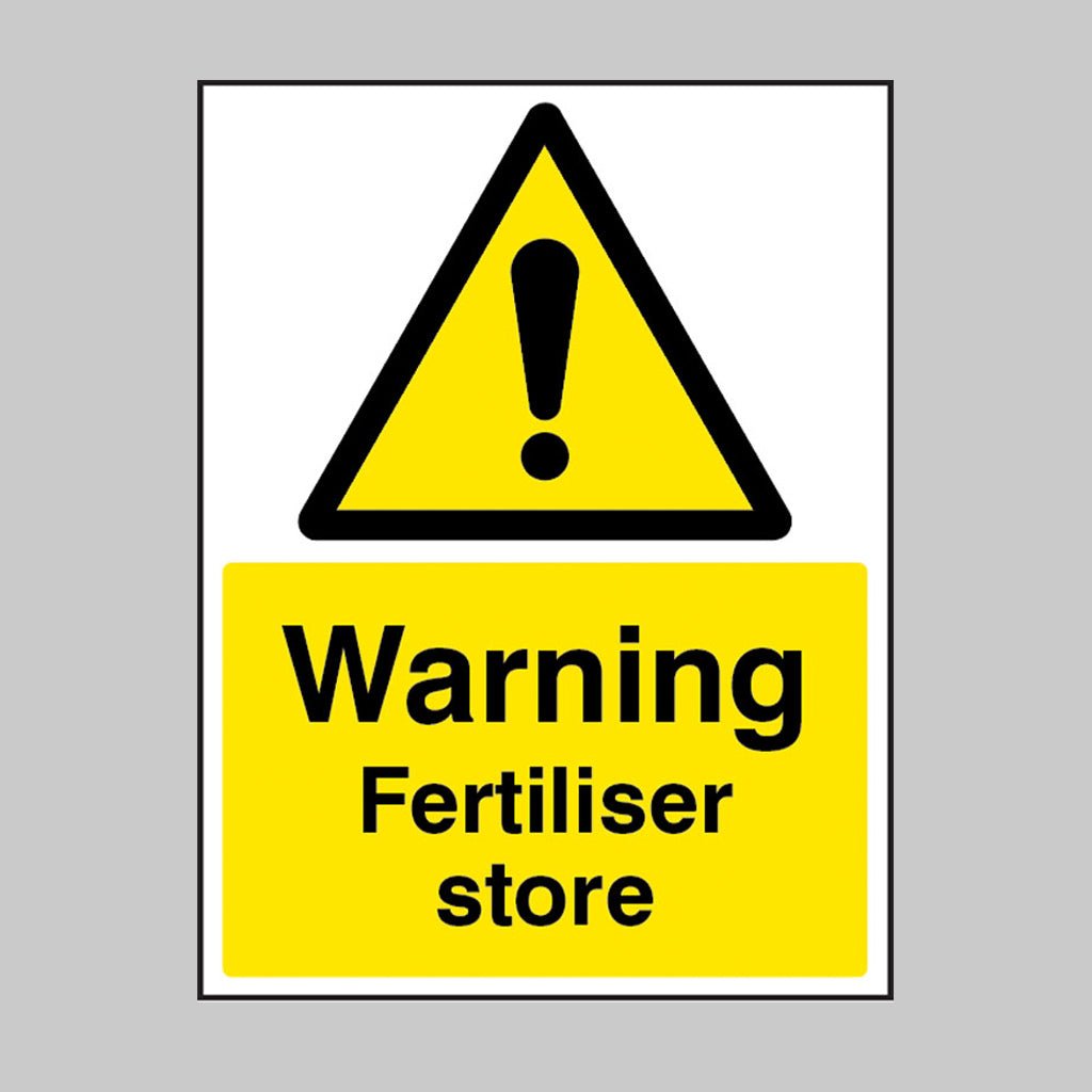 Warning Fertiliser Store Sign - Ready Set SuppliedWarning Fertiliser Store Sign15511K