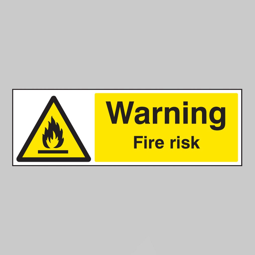 Warning Fire Risk Sign - Ready Set SuppliedWarning Fire Risk SignRigid Plastic14486G