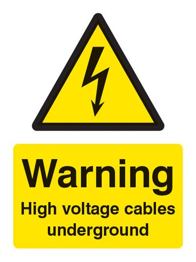 Warning High Voltage Cables Underground Sign - Ready Set SuppliedWarning High Voltage Cables Underground SignRigid Plastic14008E