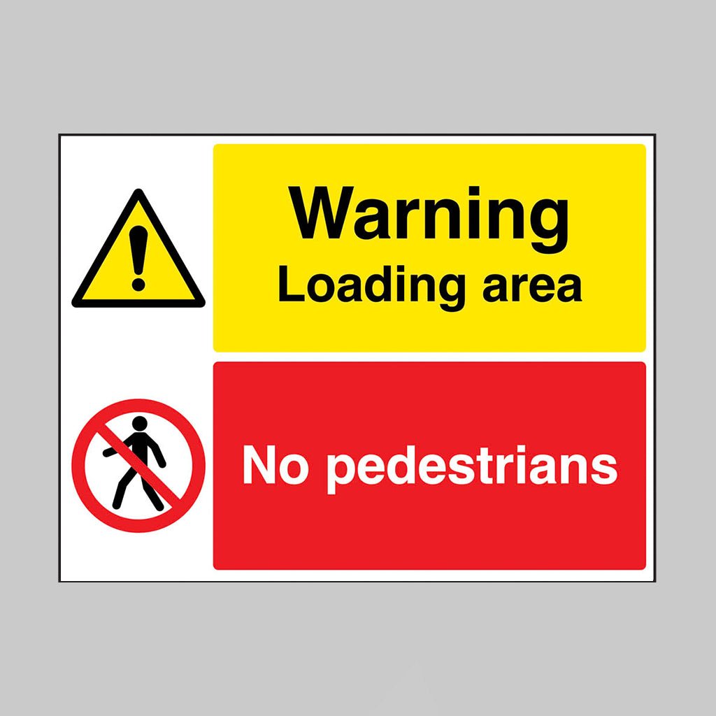 Warning Loading Area, No Pedestrians Sign - Ready Set SuppliedWarning Loading Area, No Pedestrians SignRigid Plastic17180K