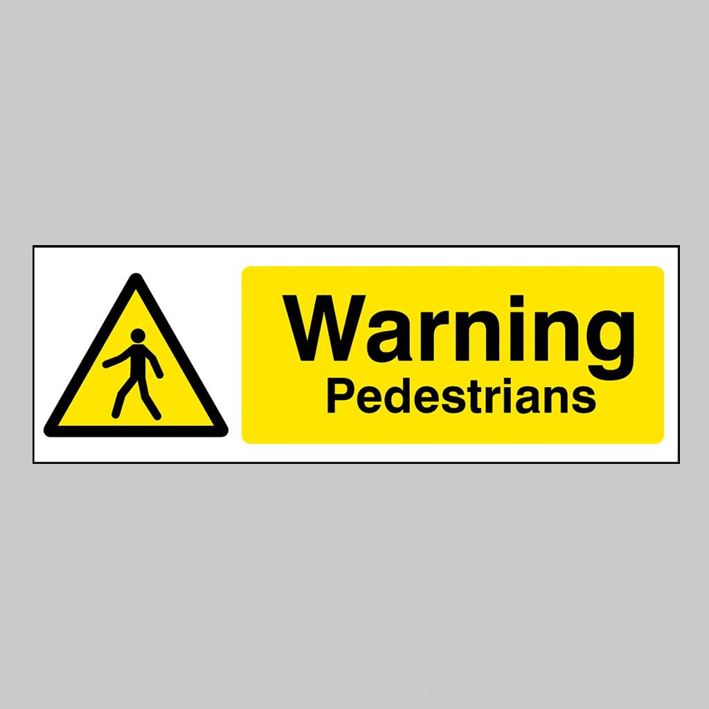 Warning Pedestrians Sign - Ready Set SuppliedWarning Pedestrians SignRigid Plastic15932G