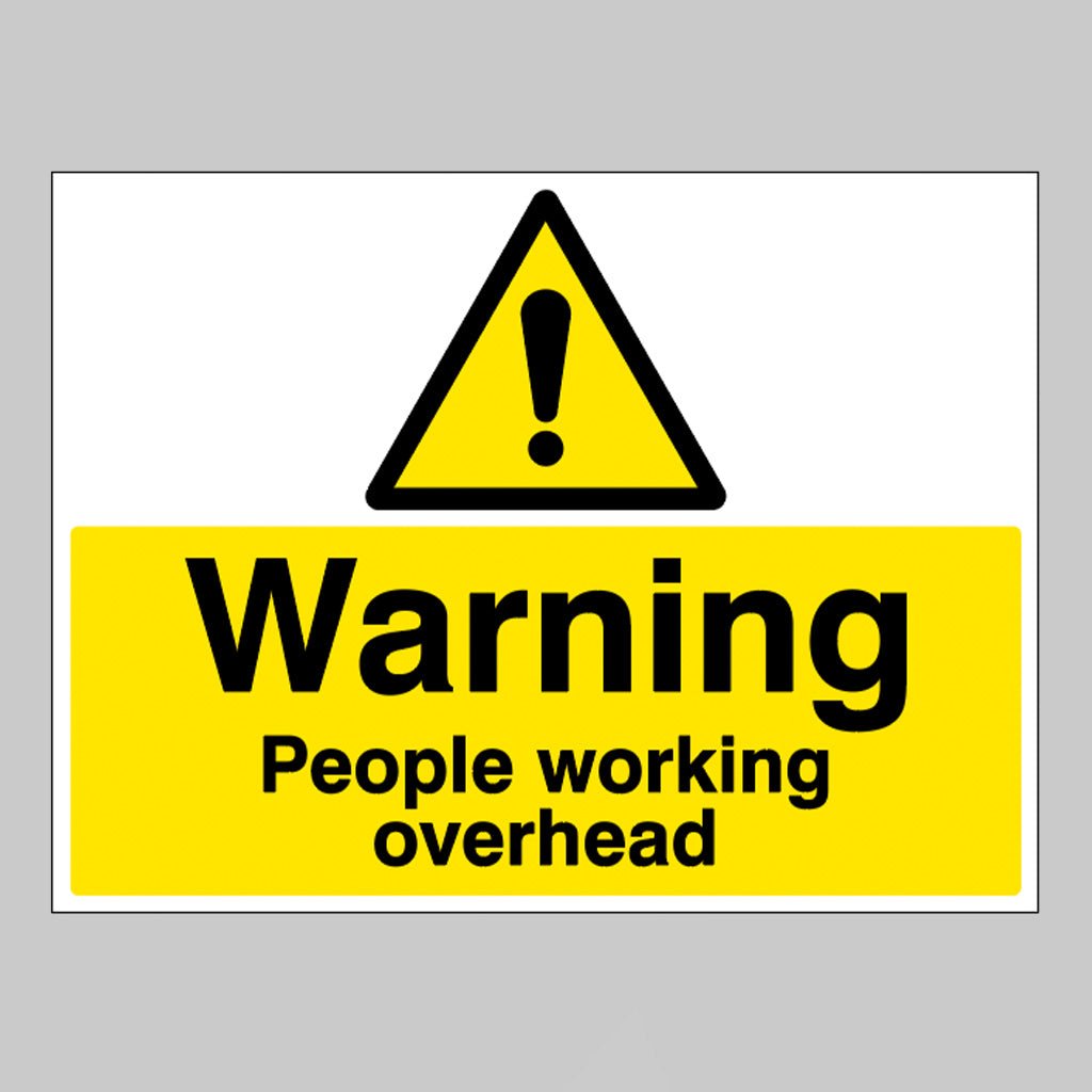 Warning People Working Overhead Sign - Ready Set SuppliedWarning People Working Overhead Sign14338Q