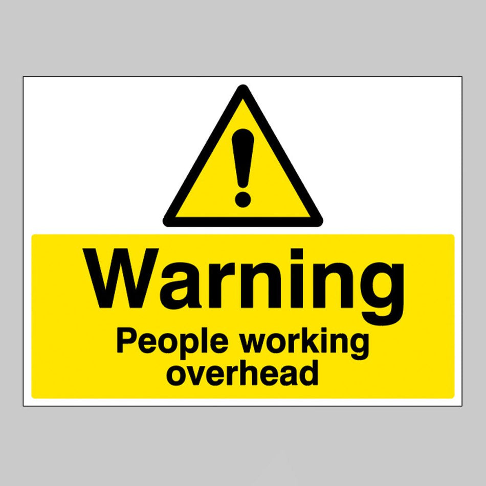Warning People Working Overhead Sign - Ready Set SuppliedWarning People Working Overhead Sign14338Q