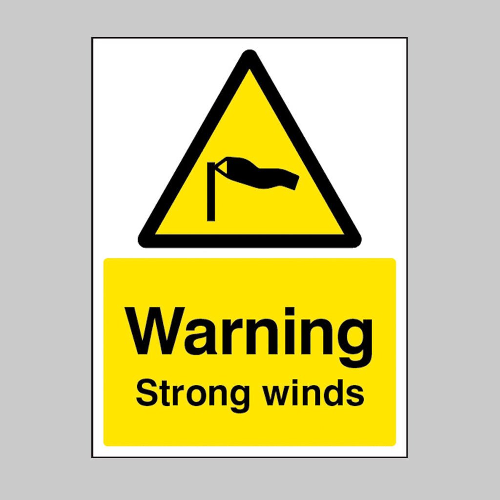 Warning Strong Winds Sign - Ready Set SuppliedWarning Strong Winds SignRigid Plastic14330E